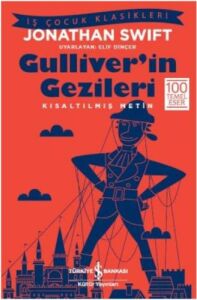 İş Bankası Kültür Yayınları Gulliver'in Gezileri Kısaltılmış Metin