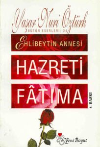 Hazreti Fatıma Yaşar Nuri Öztürk