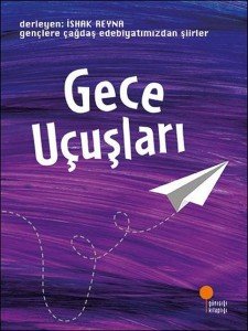 Günışığı Kitaplığı Gece Uçuşları - İshak Reyna