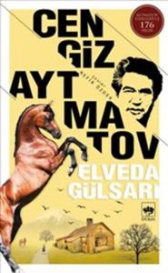 Ötüken Neşriyat Elveda Gülsarı-Cengiz Aytmatov