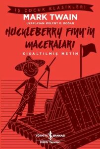 İş Bankası Kültür Yayınları Huckleberry Finn\'in Maceraları Kısaltılmış Metin