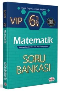 Editör Yayınları 6.SINIF VİP MATEMATİK SORU