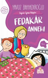 Fedakar Annem
