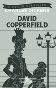 İş Bankası Kültür Yayınları David Copperfield Kısaltılmış Metin