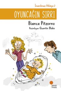 Günışığı Kitaplığı Oyuncağın Sırrı-Bianca Pitzorno