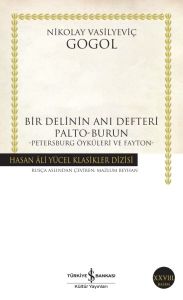 İş Bankası Kültür Yayınları Bir Delinin Anı Defteri Palto Burun Hasan Ali Yücel Klasikleri