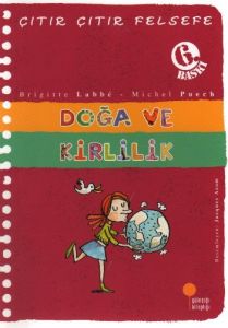 Günışığı Kitaplığı Çıtır Çıtır Felsefe 10 Doğa ve Kirlilik