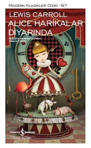 İş Bankası Kültür Yayınları Alice Harikalar Diyarında Modern Klasikler Dizisi-Lewis Carroll